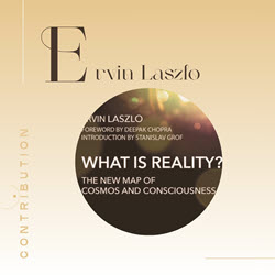 Ervin Laszlo - Whats is reality